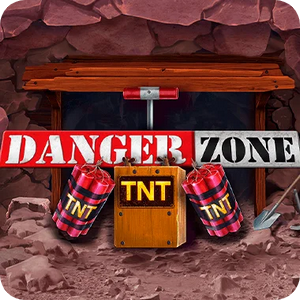DANGER ZONE