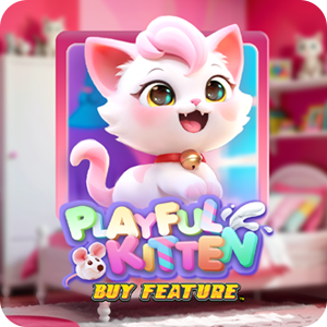 PLAYFUL KITTEN BUY FEATURE