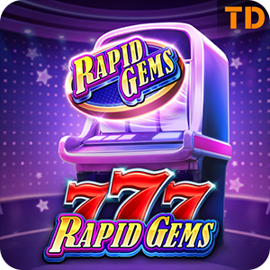 RAPID GEMS 777