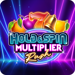 HOLD & SPIN MULTIPLIER RUSH