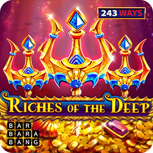 RICHES OF THE DEEP 243 WAYS